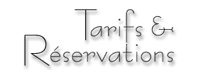 Prestations, Tarifs & Réservations